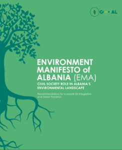 The Environment Manifesto of Albania (EMA)